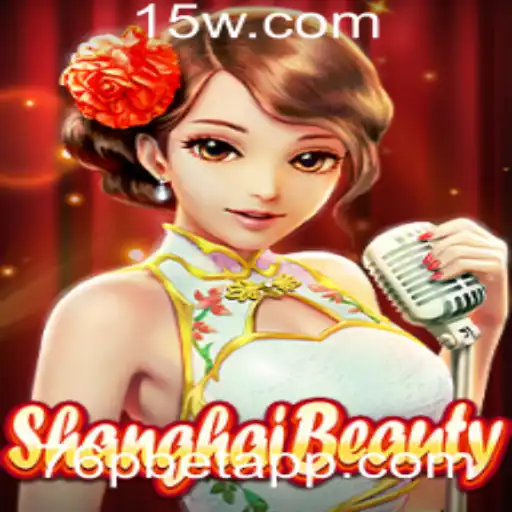 Descubra os Segredos de ShanghaiBeauty: Um Mergulho no Jogo Popular